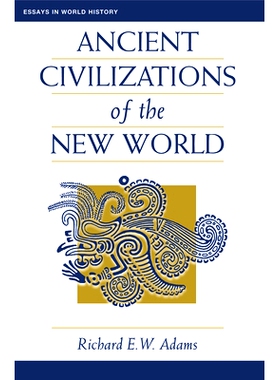 预订 Ancient Civilizations Of The New World 新大陆的古代文明: 9780367314514