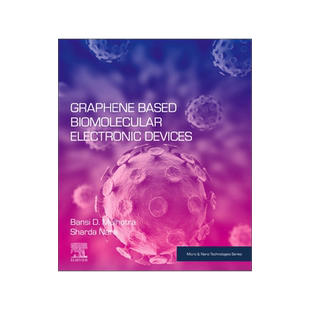 [预订]Graphene Based Biomolecular Electronic Devices