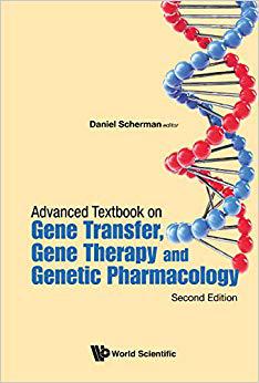 【预售】Advanced Textbook on Gene Transfer, Gene Therapy and Genetic Pharmacology