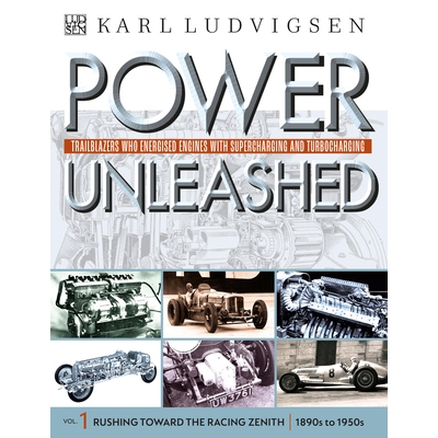 预订 Power Unleashed: Trailblazers Who Energised Engines with Supercharging and Turbocharging: 9781910505373
