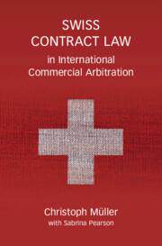 [预订]Swiss Contract Law in International Commercial Arbitration 9781108421430