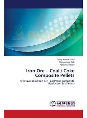 预订 Iron Ore - Coal / Coke Composite Pellets: 9783659409875