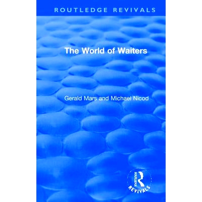 预订 The World of Waiters: 9780367027902