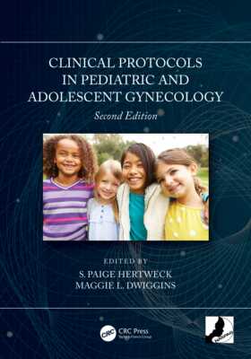 【预订】Clinical Protocols in Pediatric and Adolescent Gynecology 9780367483098