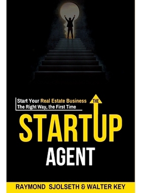 预订 The Startup Agent: Start Your Real Estate Business The Right Way, The First Time: 9798354564453