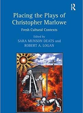 【预售】Placing the Plays of Christopher Marlowe