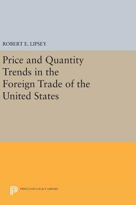 【预订】Price and Quantity Trends in the Foreign Trade of the United States