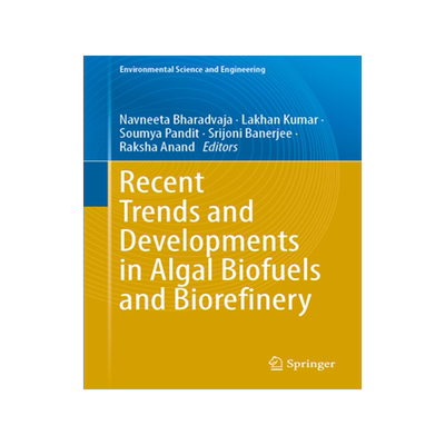 预订 Recent Trends and Developments in Algal Biofuels and Biorefinery
