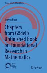 【预订】Chapters from Gödel’s Unfinished Book on Foundational Research in 9783030971335