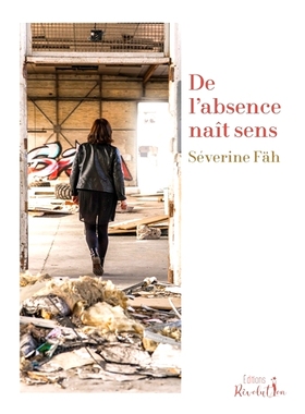 预订 De l’absence naît sens 意义从缺席中诞生: 9782494292123