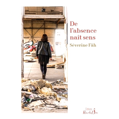 预订 De l’absence naît sens 意义从缺席中诞生: 9782494292123
