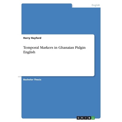 预订 Temporal Markers in Ghanaian Pidgin English 9783346613172