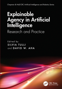 预订 Explainable Agency in Artificial Intelligence