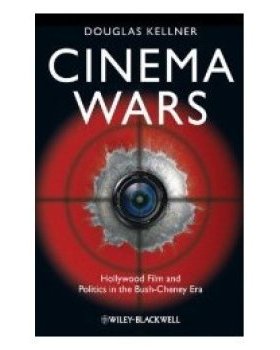 【预订】Cinema Wars - Hollywood Film and Politics in the Bush-Cheney Era