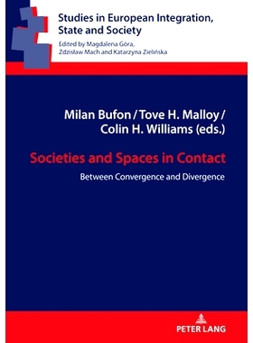 预订 Societies and Spaces in Contact: Between Convergence and Divergence 接触的社会和空间: 9783631855393