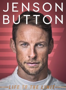 预售 英文原版 简森·巴顿自传 F1赛车手 Jenson Button: Life to the Limit: My Autobiography 迈凯轮车队