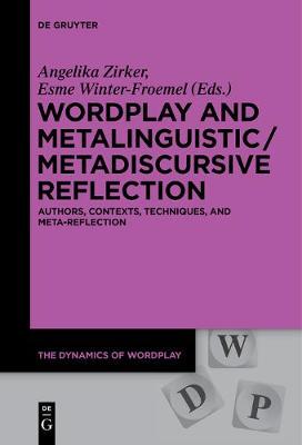 【预订】Wordplay and Metalinguistic / Metadiscursive Reflection 9783110578713