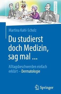预订 Du studierst doch Medizin, sag mal ...