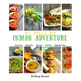 enjoy allergen Adventure AIP food can friendly again Indian you Paleo 预订 978198662 recipes