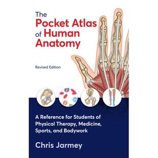 预订 The Pocket Atlas of Human Anatomy, Revised Edition: A Reference for Students of Physical Therapy, Medicine, Sports,