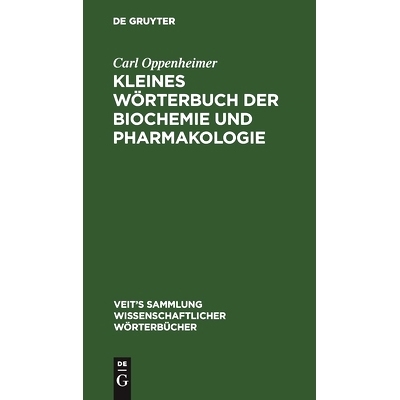 预订 Kleines Wörterbuch der Biochemie und Pharmakologie: 9783112404836