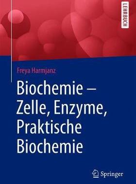 预订 Biochemie - Zelle, Enzyme, Praktische Biochemie