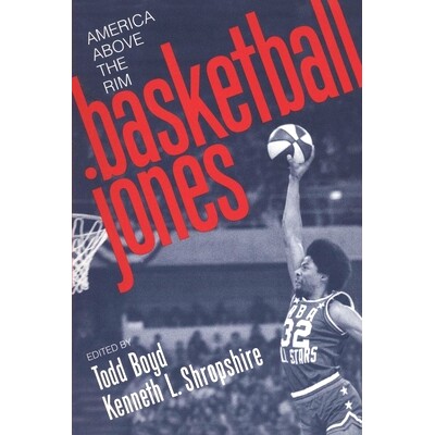 预订 Basketball Jones: America, Above the Rim: 9780814713167