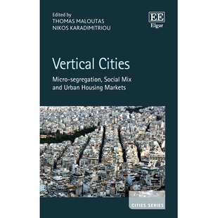and Vertical Social 预订 Urban 垂直城市 Micro Markets Cities 9781800886384 Segregation Housing Mix