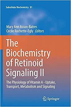 【预售】The Biochemistry of Retinoid Signali...