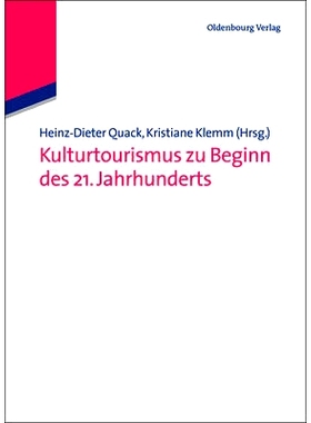 预订 Kulturtourismus zu Beginn des 21. Jahrhunderts: 9783486715019
