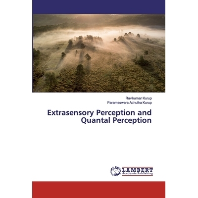 预订 Extrasensory Perception and Quantal Perception: 9786200113504