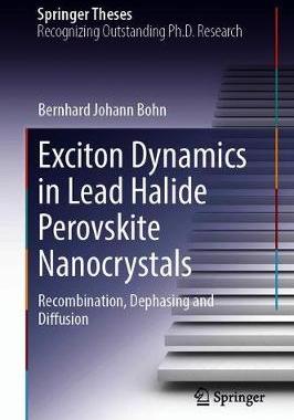 【预订】Exciton Dynamics in Lead Halide Perovskite Nanocrystals