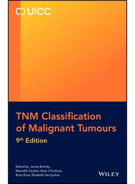 预订 TNM Classification of Malignant Tumours 恶性肿瘤的TNM分类: 9781394216857