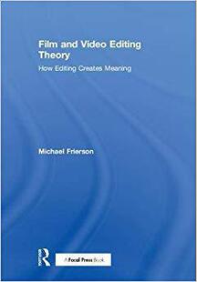 【预售】Film and Video Editing Theory