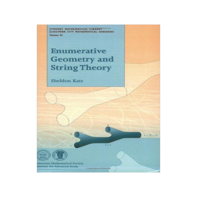 [预订]Enumerative Geometry and String Theory 9780821836873