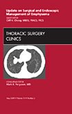 【预订】Update on Surgical and Endoscopic Management of Emphysema, An Issue of Thoracic Surgery Clinics