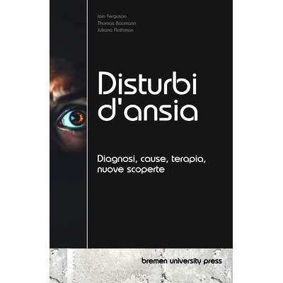 预订 Disturbi d’ansia: Diagnosi, cause, terapia, nuove scoperte: 9783690350969
