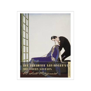 英文原版 亲密陌生人 Alma Classics 菲茨杰拉德作品系列 The Intimate Strangers and Other Stories by F.Scott Fitzgerald