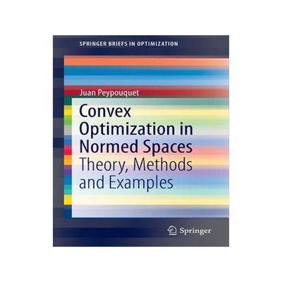 预订 Convex Optimization in Normed Spaces