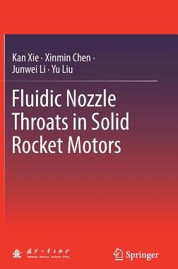 预订 Fluidic Nozzle Throats in Solid Rocket Motors