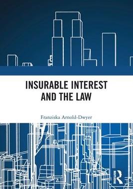 [预订]Insurable Interest and the Law 9780367499532