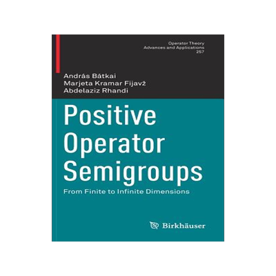 预订 Positive Operator Semigroups