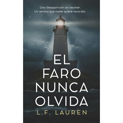 预订 El faro nunca olvida: Un thriller psicológico con secretos olvidados, traiciones y flashbacks (Domestic Noir) 9788
