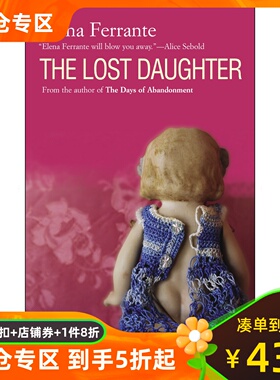 英文原版 暗处的女儿 我的天才女友作者 埃莱娜·费兰特 Elena Ferrante 意大利文学 那不勒斯四部曲 The Lost Daughter