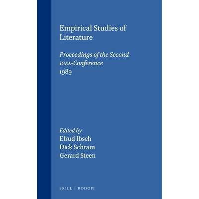 预订 Empirical Studies of Literature: Proceedings of the Second IGEL-Conference (1989) 文学实证研究：*届IGEL会议记录（19