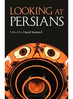 预订 Looking at Persians 看着波斯人: 9781350227965