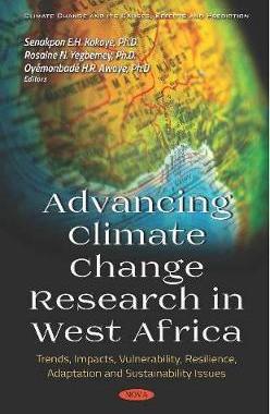 [预订]Advancing Climate Change Research in West Africa: Trends, Impacts, Vulnerability, Resilience, Adapta 9781536146653