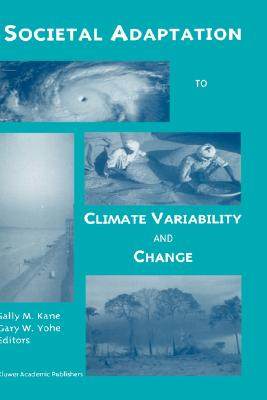 【预订】Societal Adaptation to Climate Variability and Change