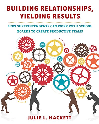 【预售】Building Relationships, Yielding Results: How Superintendents Can Work with School Boards to Create Produc... 书籍/杂志/报纸 原版其它 原图主图