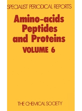 预订 Amino Acids, Peptides and Proteins: Volume 6 氨基酸、肽和蛋白质：第 6 卷: 9780851860541